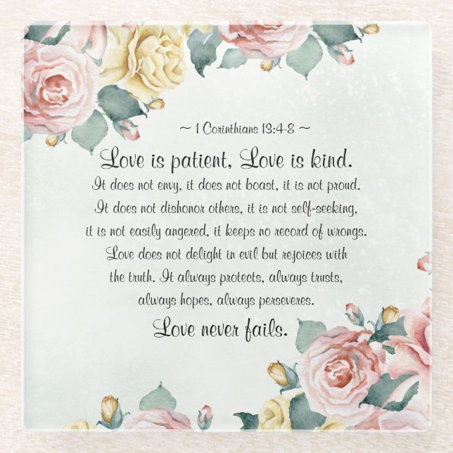 1 Corinthians 13:4-8 Love is Patient, Love is Kind Glass Coaster (Front)