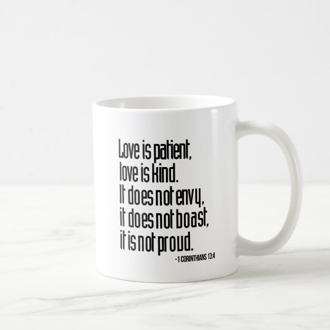1 Corinthians 13:4 Coffee Mug (Right)