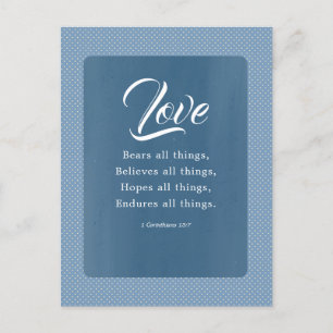 1 Corinthians 13:7 Love Bears All Things Postcard