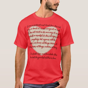 1 Corinthians 13 Love is1 T-Shirt