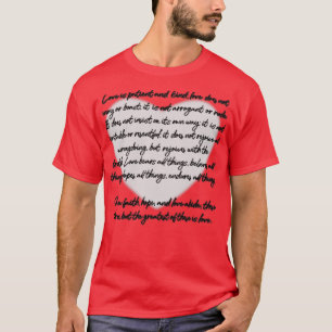 1 Corinthians 13 Love is T-Shirt