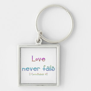 1 Corinthians 13 - Love Never Fails Key Ring