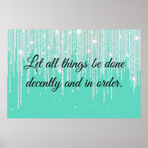 1 Corinthians 14:40  Poster