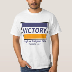 1 Corinthians 15:57 Victory through Jesus Christ T-Shirt