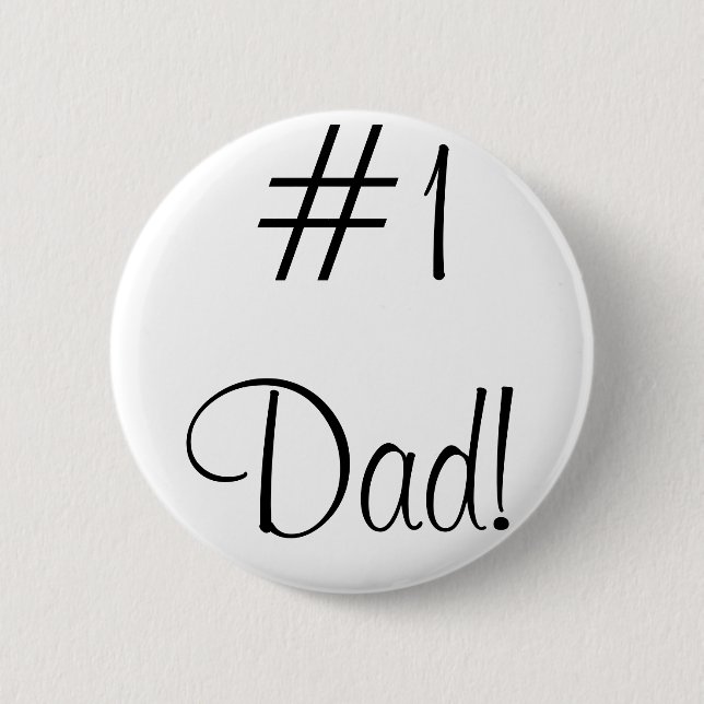 #1 Dad! 6 Cm Round Badge (Front)