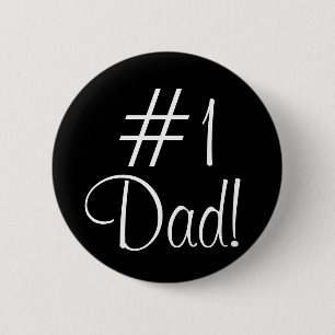 #1 Dad! 6 Cm Round Badge