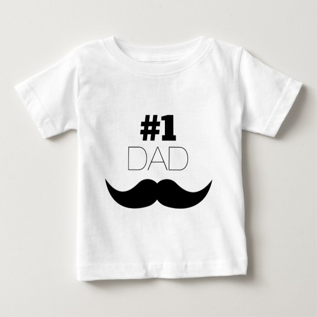 #1 Dad Black Moustache - Number One Baby T-Shirt (Front)