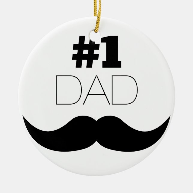 #1 Dad Black Moustache - Number One Ceramic Ornament (Front)