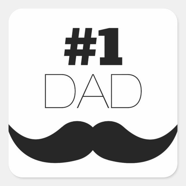 #1 Dad Black Moustache - Number One Square Sticker (Front)