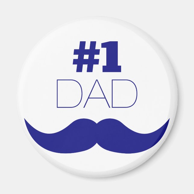 #1 Dad Blue Moustache - Number One Magnet (Front)