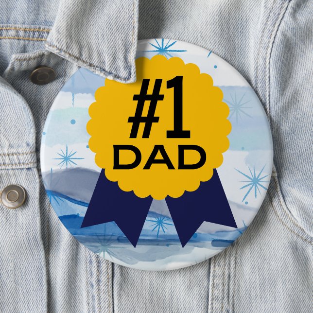 #1 Dad Colossal 6" round  6 Cm Round Badge (In Situ)