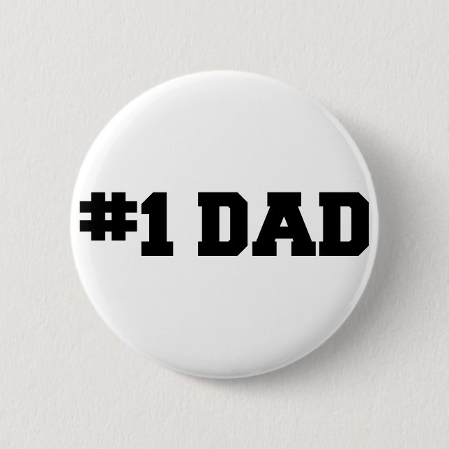 #1 Dad | Number One Dad | Happy Father's Day 6 Cm Round Badge (Front)
