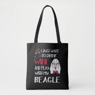 1 Drink Wine And Play With My Beagle Tote Bag