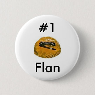 #1 flan 6 cm round badge