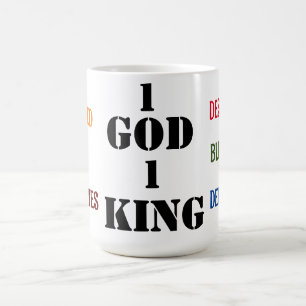 " 1 GOD 1 KING GOD DESIGNED ME" Latte Mug