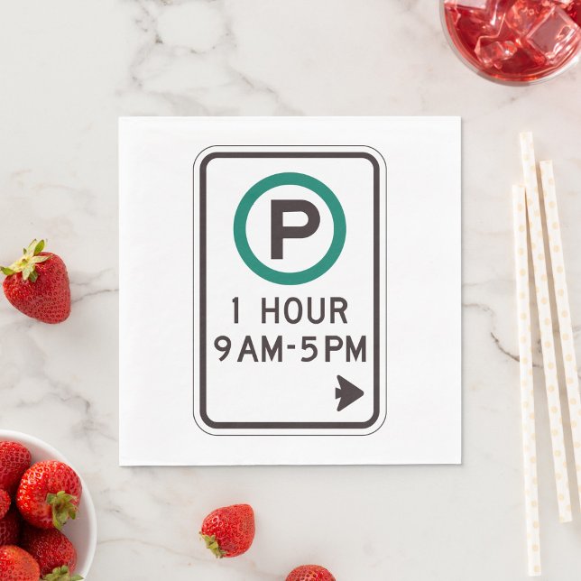 1 Hour Parking Sign For Controlled Parking Zones  Napkin (Creator Uploaded)
