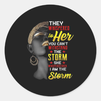 1 I Am The Strong African Queen Girls Black Histor Classic Round Sticker