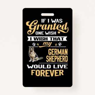 1 If I Was Grantesd One Wish I Wish That My German ID Badge