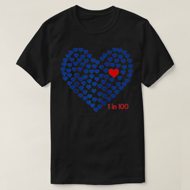 1 In 100 Congenital Heart Disease Awareness Gift C T-Shirt (Design Front)