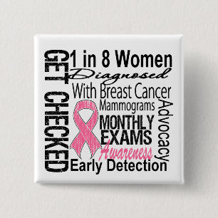 1 in 8 Women - Breast Cancer Awareness 15 Cm Square Badge