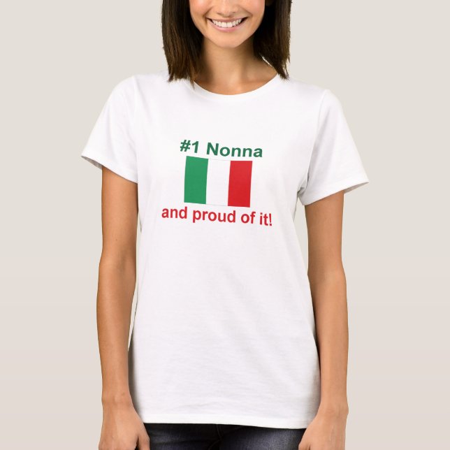 #1 Italian Nonna (Grandmother) T-Shirt (Front)