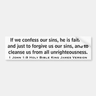1 John 1:9 Holy Bible King James Version Bumper Sticker