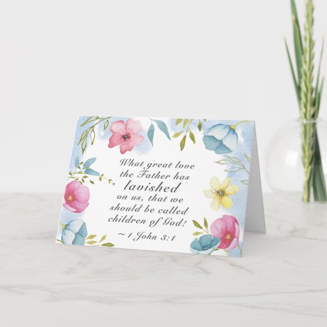 1 John 3:1 Great love the Father lavished on us Card (Front)