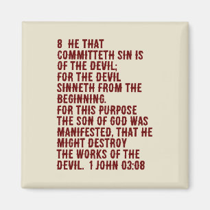 1 John 3:8 (Scripture) Magnet