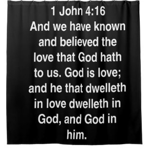 1 John 4 16 God Is Love Bible Verse Shower Curtain