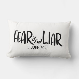 1 John 4:18 Fear Is A Liar Lumbar Cushion