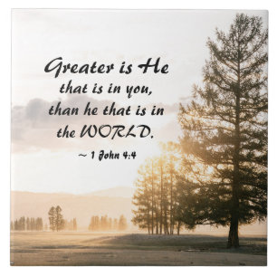 1 John 4:4 Greater is He that is in You  Ceramic Tile