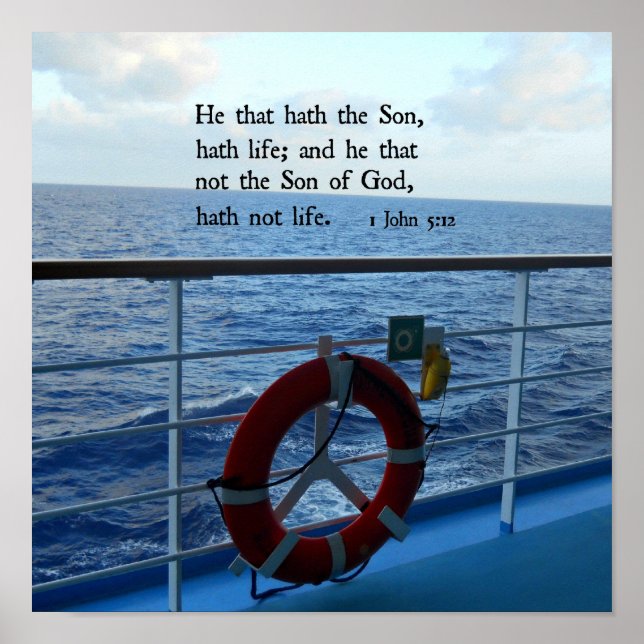 1 John 5:12 He that hath the Son, hath life... Poster (Front)