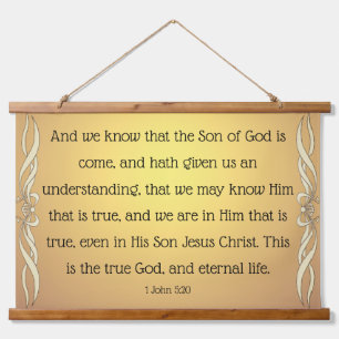 1 John 5:20 Hanging Tapestry