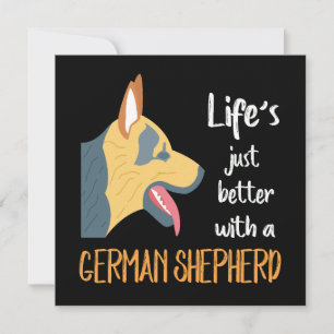 1 Life's Just Better With A German Shepherd Invitation