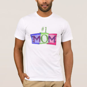 #1 MOM T-SHIRT