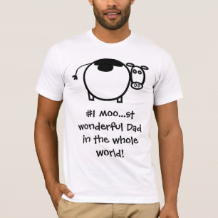#1 Moo...st Wonderful Father T-Shirt