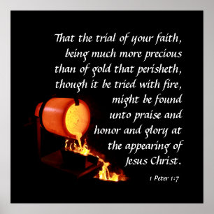 1 Peter 1:7 Poster
