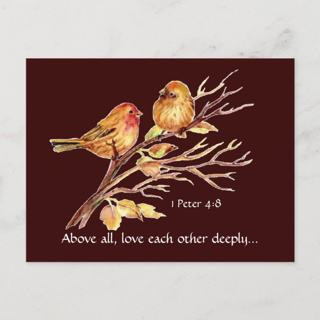 1 Peter 4:8 Love Each Other Deeply Scripture Birds Postcard (Front)