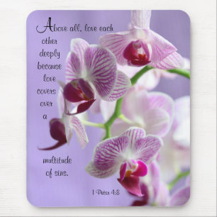 1 Peter 4:8 Orchids Mouse Pad