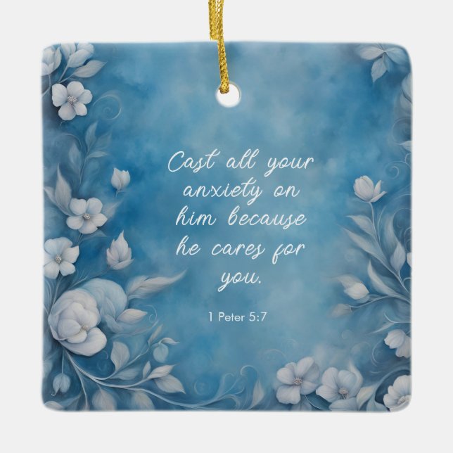 1 Peter 5:7 “Cast All Your Anxiety” Blue Floral Ceramic Ornament (Front)