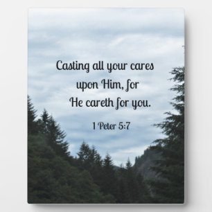 1 Peter 5:7 Casting all your cares upon Him... Plaque