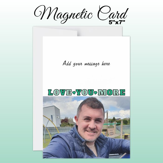 1 photo add text love you green magnetic card (Creator Uploaded)