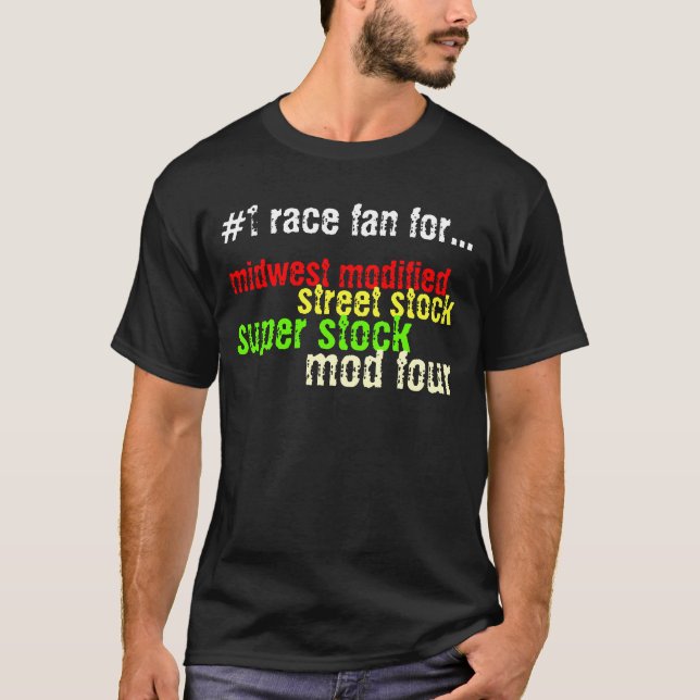 #1 race fan for T-Shirt (Front)