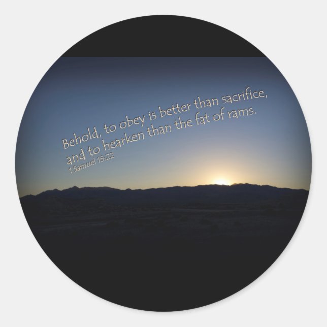 1 Samuel 15:22 Sunset Black Border Classic Round Sticker (Front)