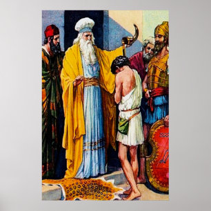 1 Samuel 16:1-13 Samuel Anoints David as King Poster