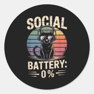 1% Social Battery Sarcastic Funny Introverted Cat  Classic Round Sticker