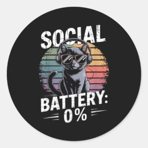 1% Social Battery Sarcastic Funny Introverted Cat  Classic Round Sticker
