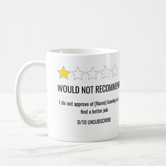1 Star Review Coworker Leaving Mug (Left)