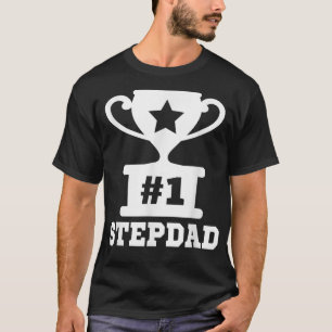 1 Stepdad Number One Stepdad Stepfather Funny Fath T-Shirt