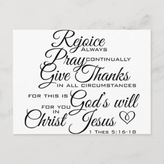 1 Thes 5:16-18 - Scripture Art Postcard